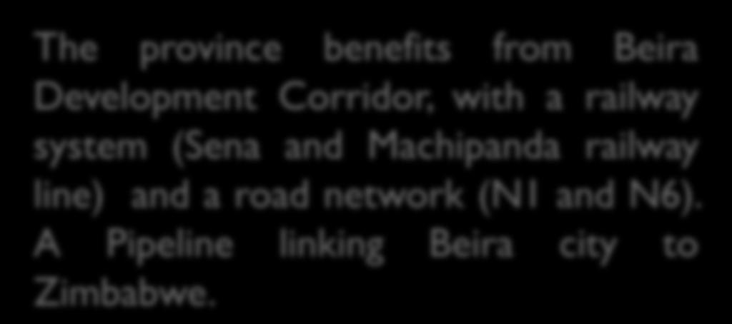 N6). A Pipeline linking Beira city to