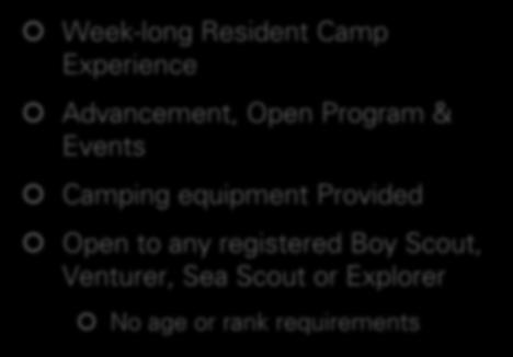 Program Options Justice Scout Camp Week-long Resident