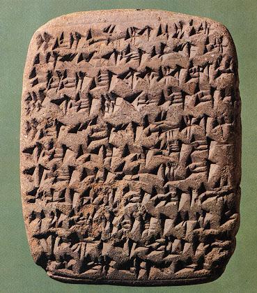 " --Akhenaten to Aziru, c1337 BC (Amarna tablet 162) Written in?