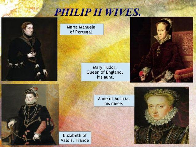 Philip II - Accomplishments - Marriage was not for love or a partnership; it was to get land, power, and