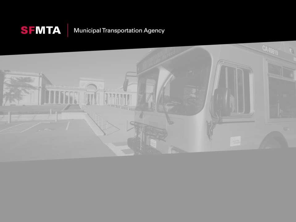 SFMTA Municipal Transportation Agency Image: a bus in