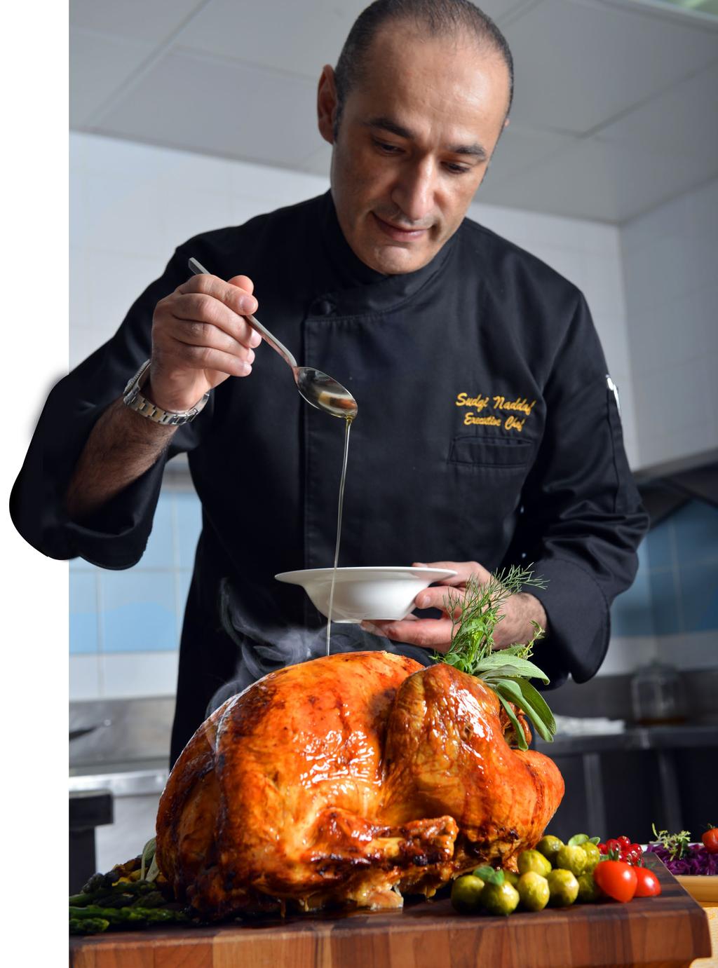 Executive Chef Sudqi Naddaf From our Kitchen to Your table by