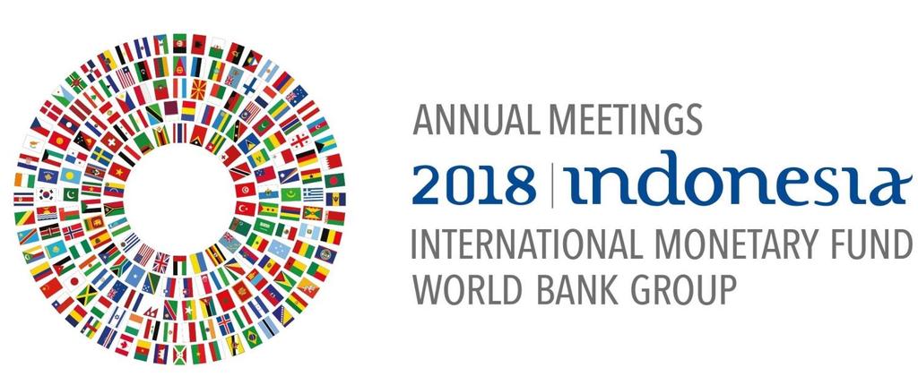 PROMOTION EVENT IN INDONESIA IN 2018 8 14 October 2018 in Bali Indonesia has been selected as the host of IMF World Bank Annual Meetings 2018.