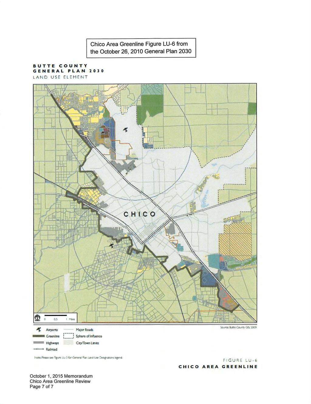Chico Area Greenline Figure LU-6 from the October 26, 2010 General Plan 2030 BUTTE COUNTY GENERAL PLAN lolo LA N D USE l ~M N T ~