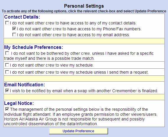 Personal Settings Within the Personal Settings Crewmembers may specify whether or not they wish to receive trade requests from other Crewmembers, if other Crewmembers are allowed to view their