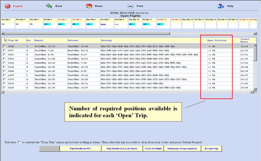 Open Flight Bidding The Open Flight Bidding option provides several functionalities. From this screen, Crew may trade with or pick-up from open time or duties advertised as a give-away request.