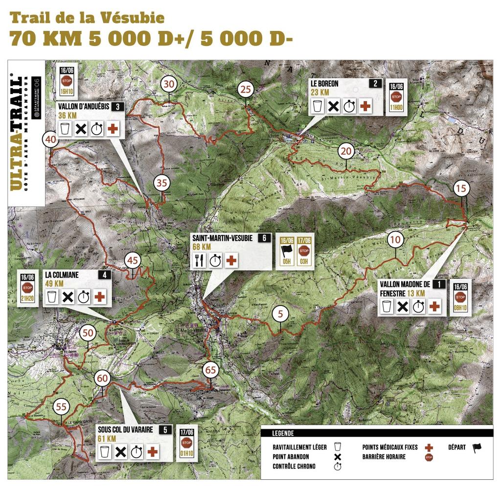 Trail de la Vésubie - 70 KM ROUTE INFORMATION START START PLACE ARRIVAL PLACE