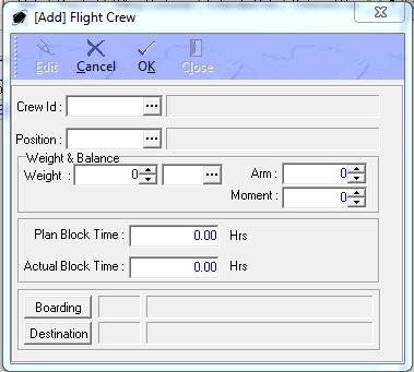 7. Crew Tab a. Tab toolbar i. Add button Left-click to add a new flight crewmember. ii. Edit button Left-click to edit an existing flight crewmember. iii.