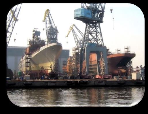 PROSPECTIVE LINES OF DEVELOPMENT Shipbuilding with the displacement up to 20 thousand tons.