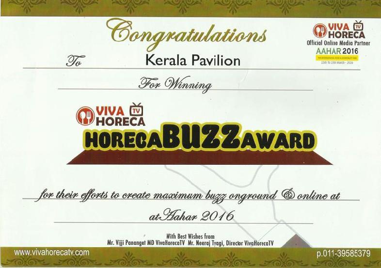 Kerala Pavilion set up by Kerala Bureau of Industrial Promotion (K -BIP) on behalf of Department of Industries & Commerce, Government of Kerala won the Horeca Buzz Award for the