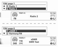 Infotainment sistem 121 Moguće je sačuvati do 3 stranice sa omiljenim stanicama, pri čemu se na svakoj stranici može memorisati do šest radio ili DAB stanica (samo za model tipa 1/2-A).