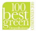 Oregon Business Magazine 100 Best Green Companies Each year Oregon Business Magazine publishes a survey to over 26,000 Oregon workers who are asked to rate satisfaction and importance in 10