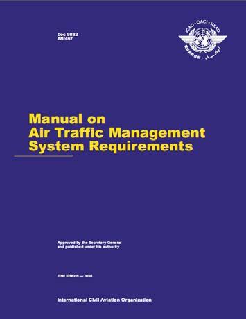 Information Service Requirements Relevant operational information available Optimize flight operations management Optimize 4-D trajectory planning and operation Status of