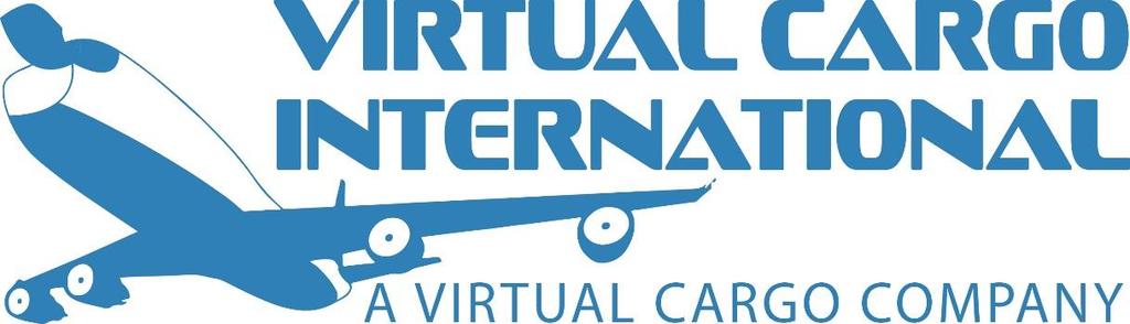 V1.0 JANUARY 28TH, 2018 Welcome to the Virtual Cargo International Pilot Handbook.