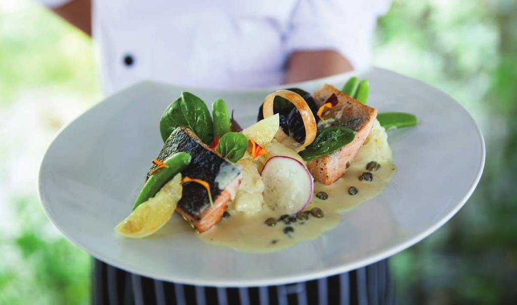 CUISINE THE MANY FLAVORS OF PARADISE Seasonal produce and fresh, locally-caught sustainable fish are