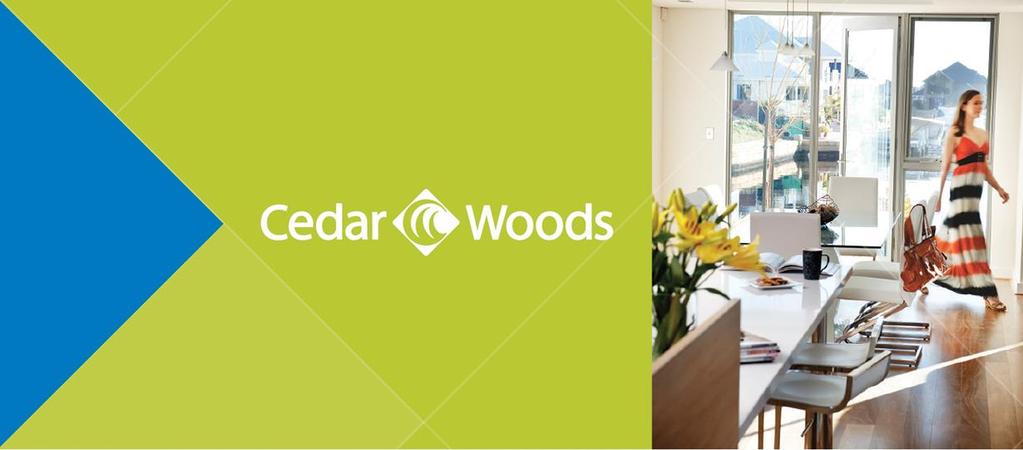 ASX Release 23 June 2015 Cedar Woods Properties Limited ASX Code: CWP Cedar Woods Properties Limited is an ASX-listed Australian property development company.