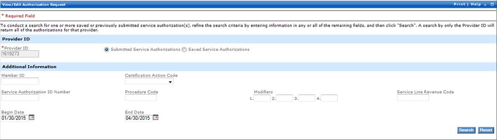 Service Authorization Inquiry 1. The View/Edit Authorization Request menu will appear 2. The easiest method to view the status of a submitted authorization is by Service Authorization ID Number 3.