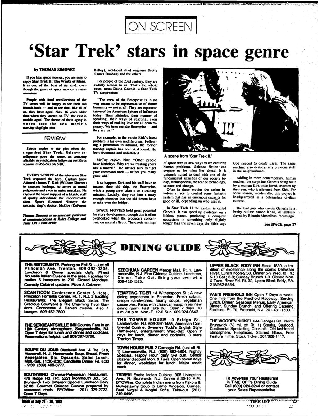 ON SCREEN 'Star Trek' stars in space genre by THOMAS SLMOSET tf yoa hkc space memo, you me tore «o oy Star Tnli O: Ike Wratk of KkM.
