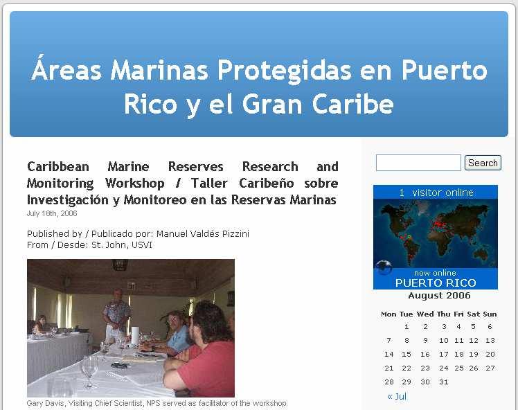 A bilingual (Spanish and English) web log on MPA in Puerto Rico and the conservation of coral reefs and the