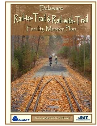 Background The Statewide Rails to Trails/Rails with Trails 2006 Master Plan: Identifies 11 railroad corridors for potential bicycle and pedestrian use Recommends the Georgetown to Lewes corridor for