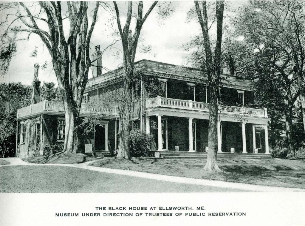THE BLACK HOUSE AT ELLSWORTH, ME.
