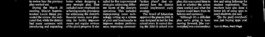 The report also suested what the district could do better when designing a new strategic plan.