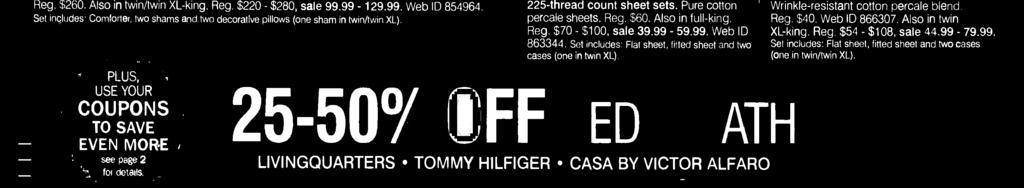 LIVINGQUARTERS TOMMY HILFIGER CASA BY VICTOR ALFARO 5O% OFF Our entire