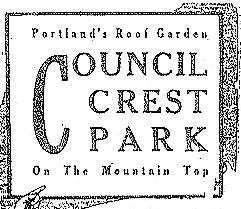 Council Crest by by Mark Moore The Amusement Park on a Mountain Top If you are familiar with Portland, you know what incredible views are