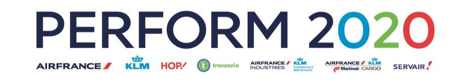 Perform 2020: ongoing progress on Perform 2020 Continuation of product and service upgrade Profitable growth of maintenance activity Ongoing strong development of Transavia Strict