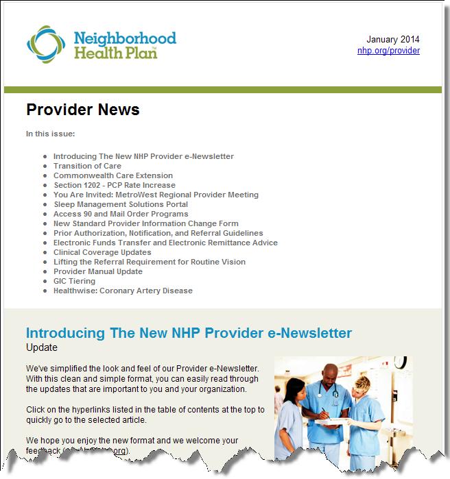 Provider enewsletter The provider enewsletter is a central place to get the latest news and updates