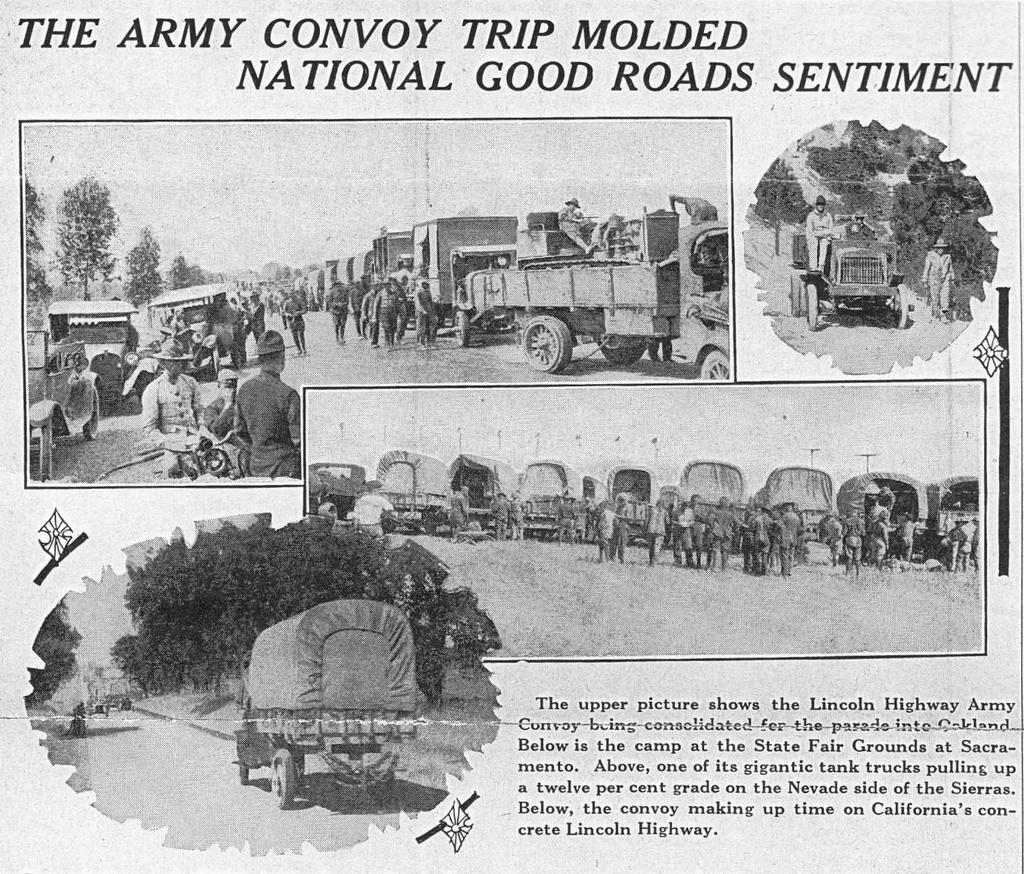 Things You May Not Know In 1919 Lieutenant Colonel Dwight David Eisenhower volunteered, as a tank officer, to join the First Transcontinental Motor Train to cross the country.