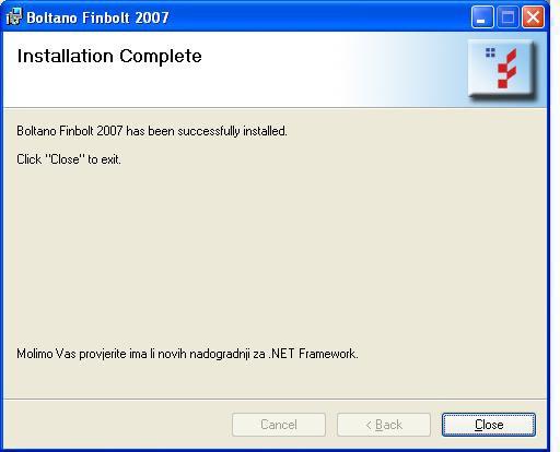 (kliknite na Close, te restartirajte računalo i nakon što se ponovo učitaju Windows-i pokrenite program Boltano FINBOLT 2007) VAŽNO!!! U Regionalnim postavkama format datuma mora biti u obliku DD.MM.