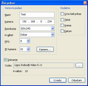 Axis 205 web kamera (ugrađeni HTTP server) GeoVision sistem za video nadzor u WebCam modu (FTP protokol uz korišćenje eksternog FTP servera) Ukoliko se izabere Axis web kamera, potrebno je uneti