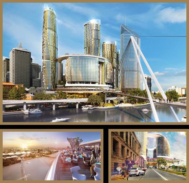 QUEEN S WHARF BRISBANE DEVELOPMENT Creating a world class integrated resort with local spirit, partnering with Brisbane and Queensland 8,000+ new Queensland jobs $1.
