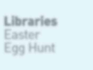 Egg images that have been hidden around all our libraries.
