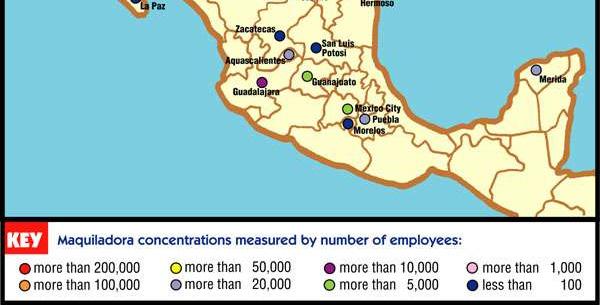 Maquiladora concentrations The North American Free Trade Area