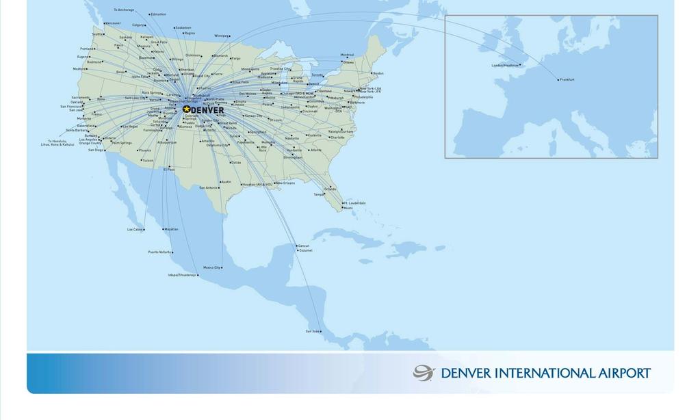 16 passenger airlines at at DIA provide over 1,700 daily flights to to over 150 destinations worldwide Destinations Served Nonstop from