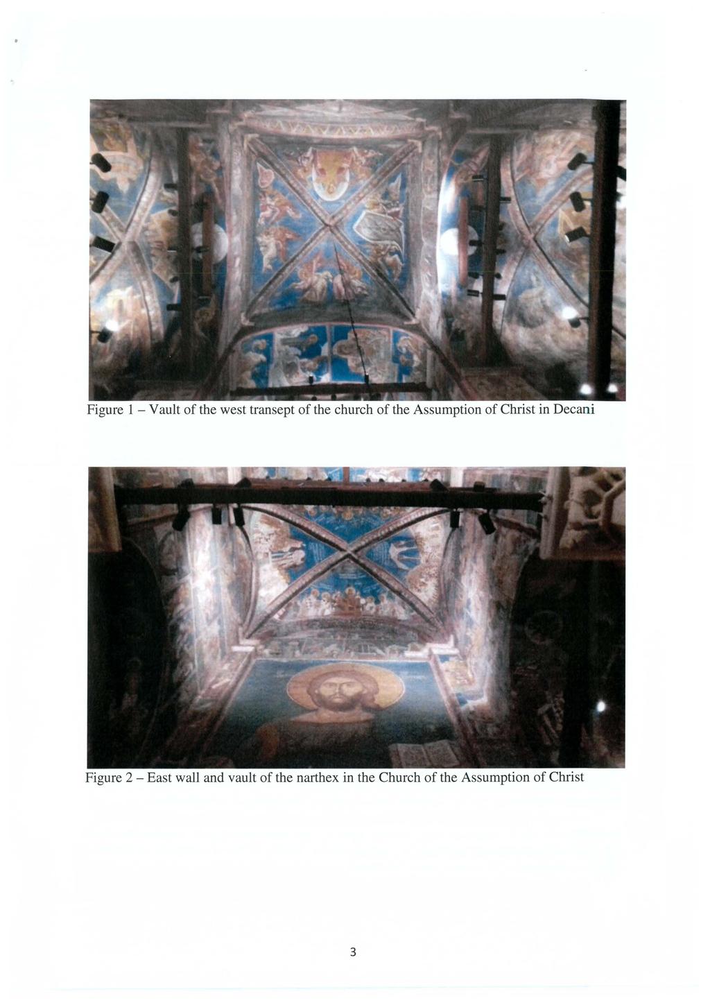 Figure 1 - Vault of the west transept of the church of the Assumption of Christ in Dec