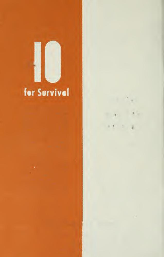 for Survival This booklet was prepared in connection with the educational