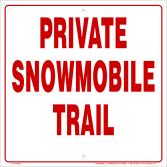Page 7-Guidelines for Snowmobile Trail Signing & Placement Private Trail
