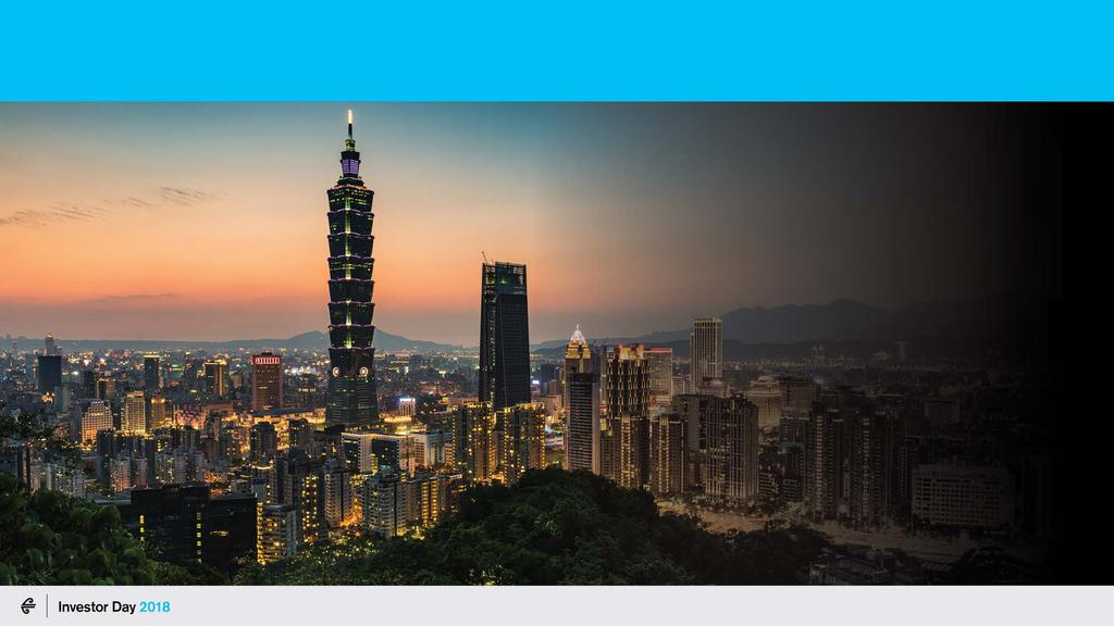 Our approach to new market development Taipei Auckland Taipei service will launch November 2018 with up to 5 services/week Taipei aligns with key market principles used in determining new route