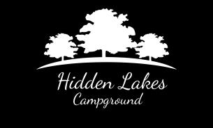 Hidden Lakes Campground Rules Our goal at Hidden Lakes is to provide our campers a beautiful, safe, and fun environment for seasonal camping and recreation.