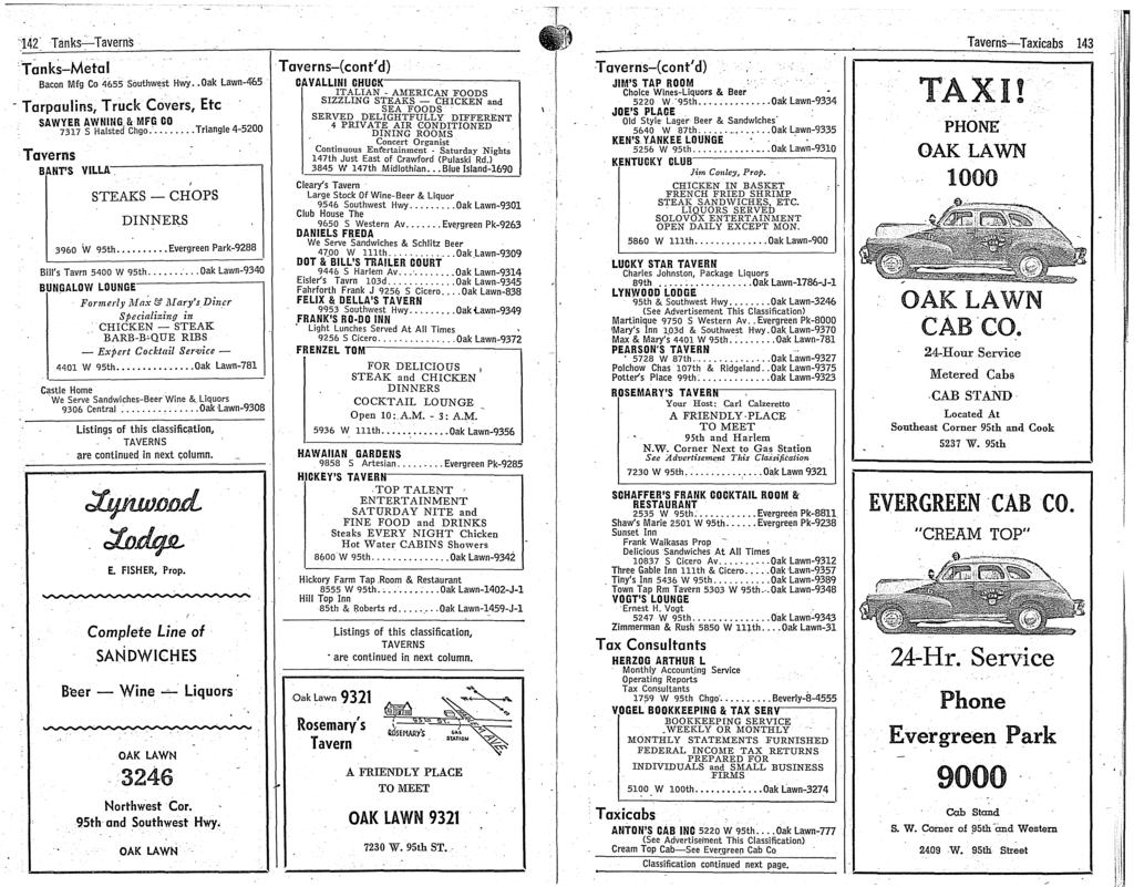 142 Tanks--Taverns Taverns~Taxicabs 143 t~nks-metal Bacon Mfg Co 4655 Southwest HwY. Oak Lawn-405.