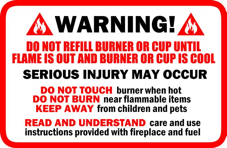 First-Time Use Instructions Your Nu-Flame Fireplace is for decorative purposes only and not suitable for continuous operation. Do not use the Fire to heat or boil water or as a cooking appliance.