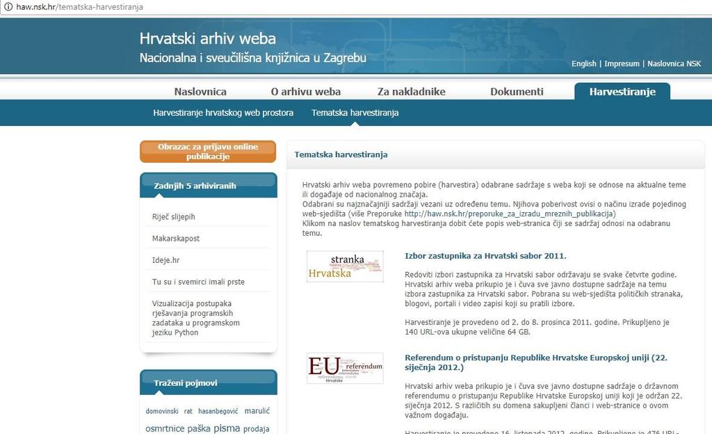 Slika 3 Naslovnica tematskog probira na Hrvatskom arhivu weba Izvor: http://haw.nsk.hr/tematska-harvestiranja (20.07.