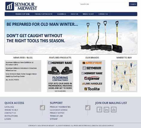 NEW WEBSITE - SEYMOURMIDWEST.COM Learn more about our complete family of brands including options for both professionals and consumers.