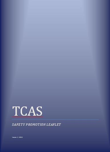 Ac@ons taken TCAS safety