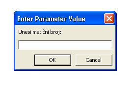 Uvjet postavljen u stupcu MaticniBr rezultirati će time da pri pokretanju upita se otvara prozor Enter Value Parameter koji traži unos matičnog broja.