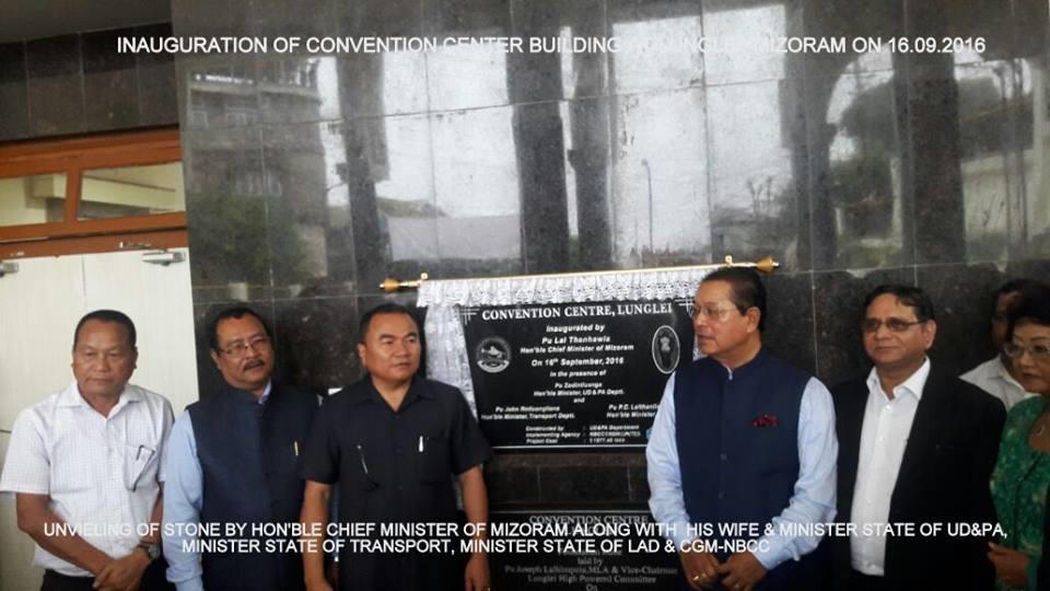 INAUGURATION OF CONVENTION CENTER AT LUNGLEI, MIZORAM Hon'ble Chief Minister of