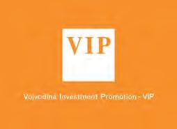 Vojvodina Investment Promotion VIP Just an Inspiration VIP was founded by the Parliament of the Autonomous Province of Vojvodina, as an official regional investment promotion agency (IPA) with a